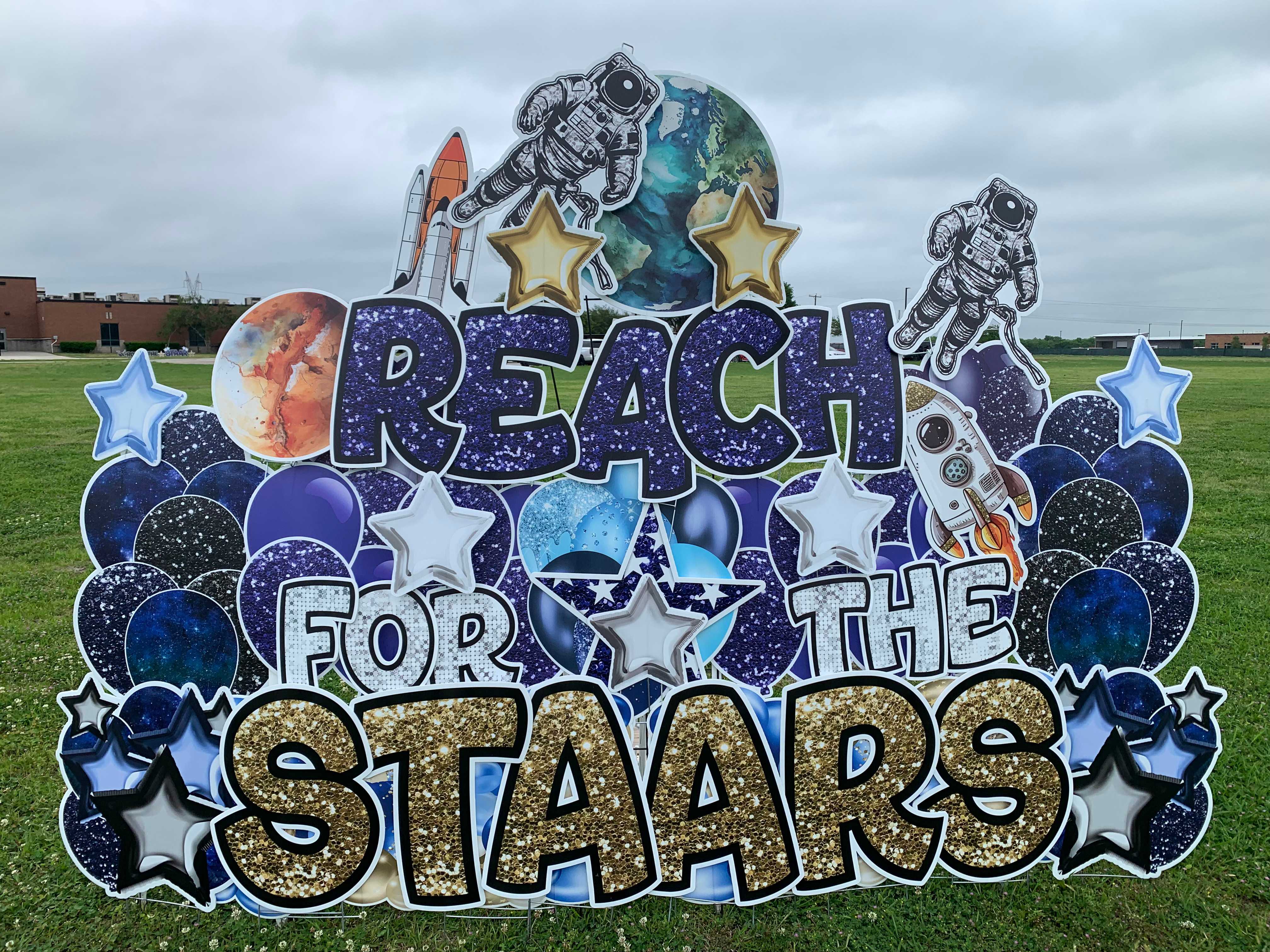 Yard card sign reach for the stars 